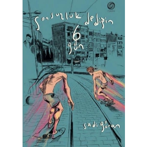 Sonsuzluk Dediğin 6 Gün (Ciltli)