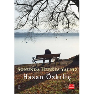 Sonunda Herkes Yalnız