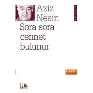 Sora Sora Cennet Bulunur