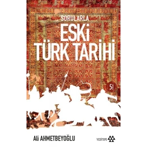 Sorularla Eski Türk Tarihi