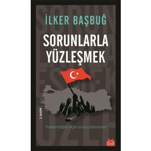 Sorunlarla Yüzleşmek