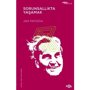 Sorunsallıkta Yaşamak