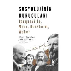 Sosyolojinin Kurucuları