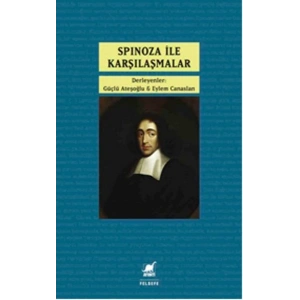 Spinoza ile Karşılaşmalar
