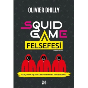 Squıd Game Felsefesi