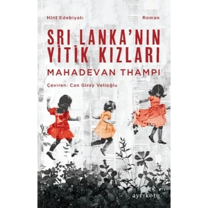 Sri Lanka’nın Yitik Kızları