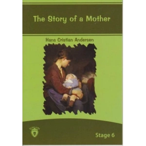 Stage 6 - The Story Of A Mother