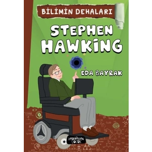Stephen Hawking - Bilimin Dehaları
