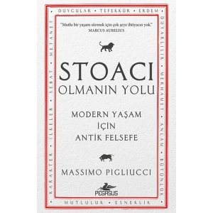 Stoacı Olmanın Yolu