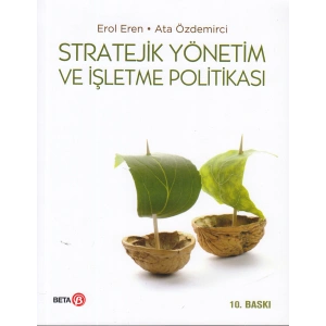 Stratejik Yönetim ve İşletme Politikası