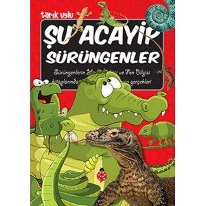 Şu Acayip Sürüngenler