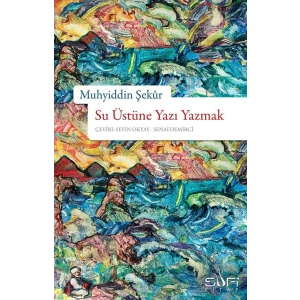 Su Üstüne Yazı Yazmak