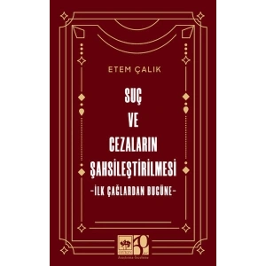 Suç ve Cezaların Şahsileştirilmesi