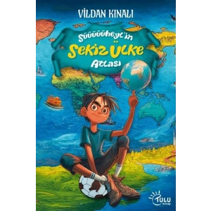 Süheyl’in Sekiz Ülke Atlası