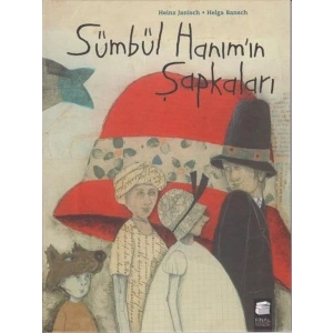 Sümbül Hanımın Şapkaları