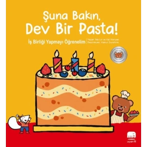 Şuna Bakın, Dev Bir Pasta!