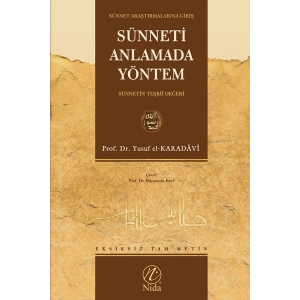 Sünneti Anlamada Yöntem