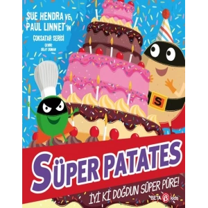 Süper Patates - İyi Ki Doğdun Süper Püre!