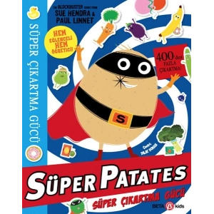 Süper Patates Süper Çıkartma Gücü