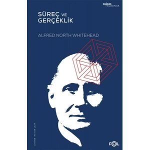 Süreç ve Gerçeklik Kozmolojide Bir Deneme