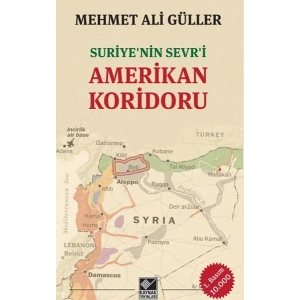 Suriyenin Sevri Amerikan Koridoru