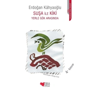 Suşa ile Kiki Yerle Gök Arasında