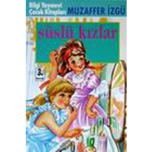 Süslü Kızlar