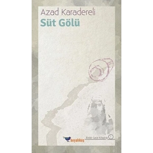 Süt Gölü