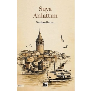 Suya Anlattım