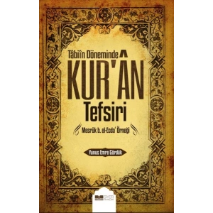 Tabiin Döneminde Kuran Tefsiri