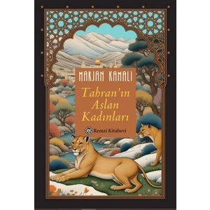 Tahranın Aslan Kadınları