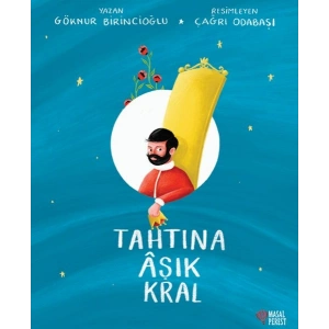 Tahtına Âşık Kral