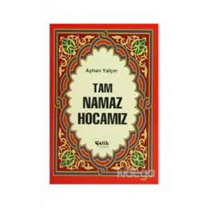 Tam Namaz Hocamız (Hafız Boy)