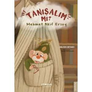 Tanışalım mı ? Mehmet Akif Ersoy