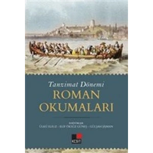 Tanzimat Dönemi Roman Okumaları