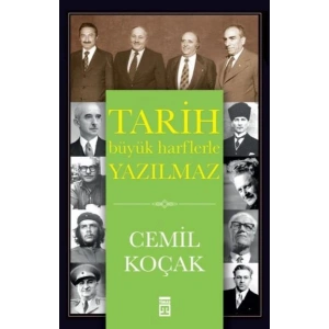 Tarih Büyük Harflerle Yazılmaz