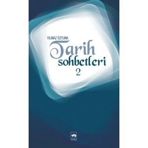 Tarih Sohbetleri 2