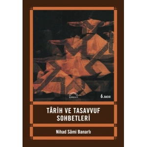 Tarih ve Tasavvuf Sohbetleri