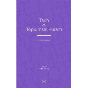 Tarih ve Toplumsal Kuram