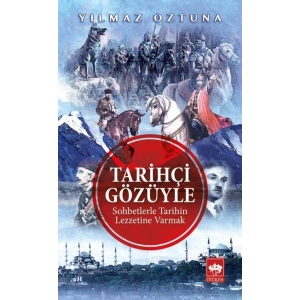 Tarihçi Gözüyle