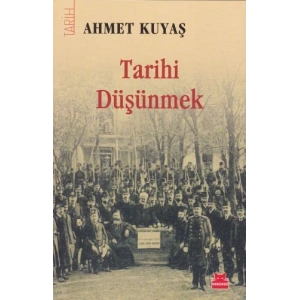 Tarihi Düşünmek