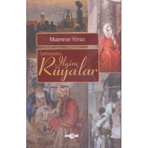 Tarihimizden İlginç Rüyalar