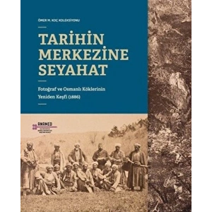 Tarihin Merkezine Seyahat