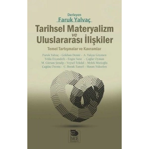 Tarihsel Materyalizm ve Uluslararası İlişkiler