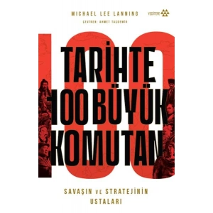 Tarihte 100 Büyük Komutan