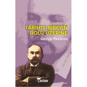 Tarihte Bireyin Rolü Üzerine