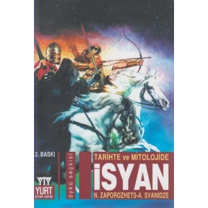 Tarihte ve Mitolojide İsyan