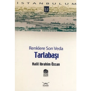 Tarlabaşı Renklere Son Veda-52