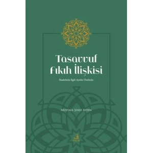 Tasavvuf Fıkıh İlişkisi