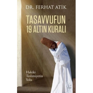 Tasavvufun 19 Altın Kuralı